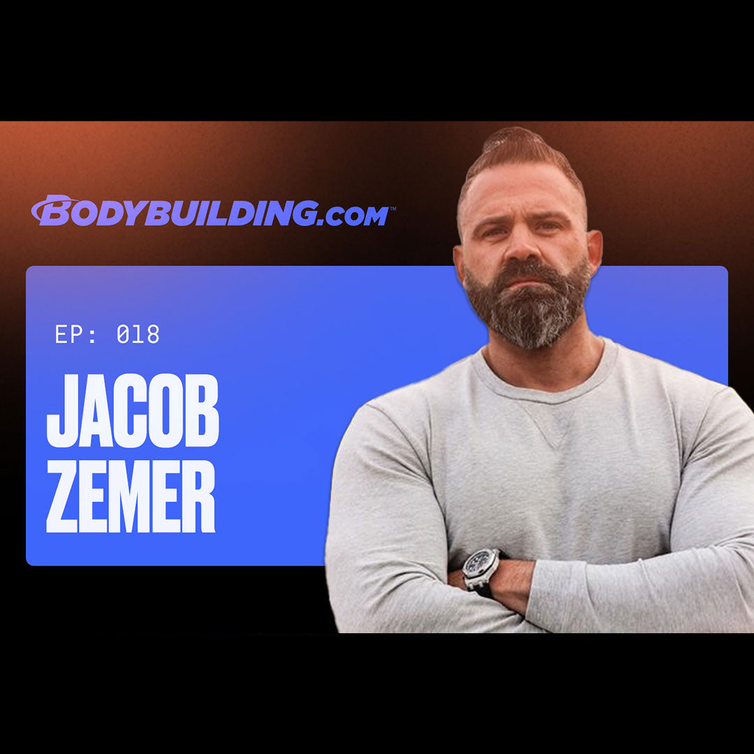 Bodybuilding.com Podcast : Ep. 18